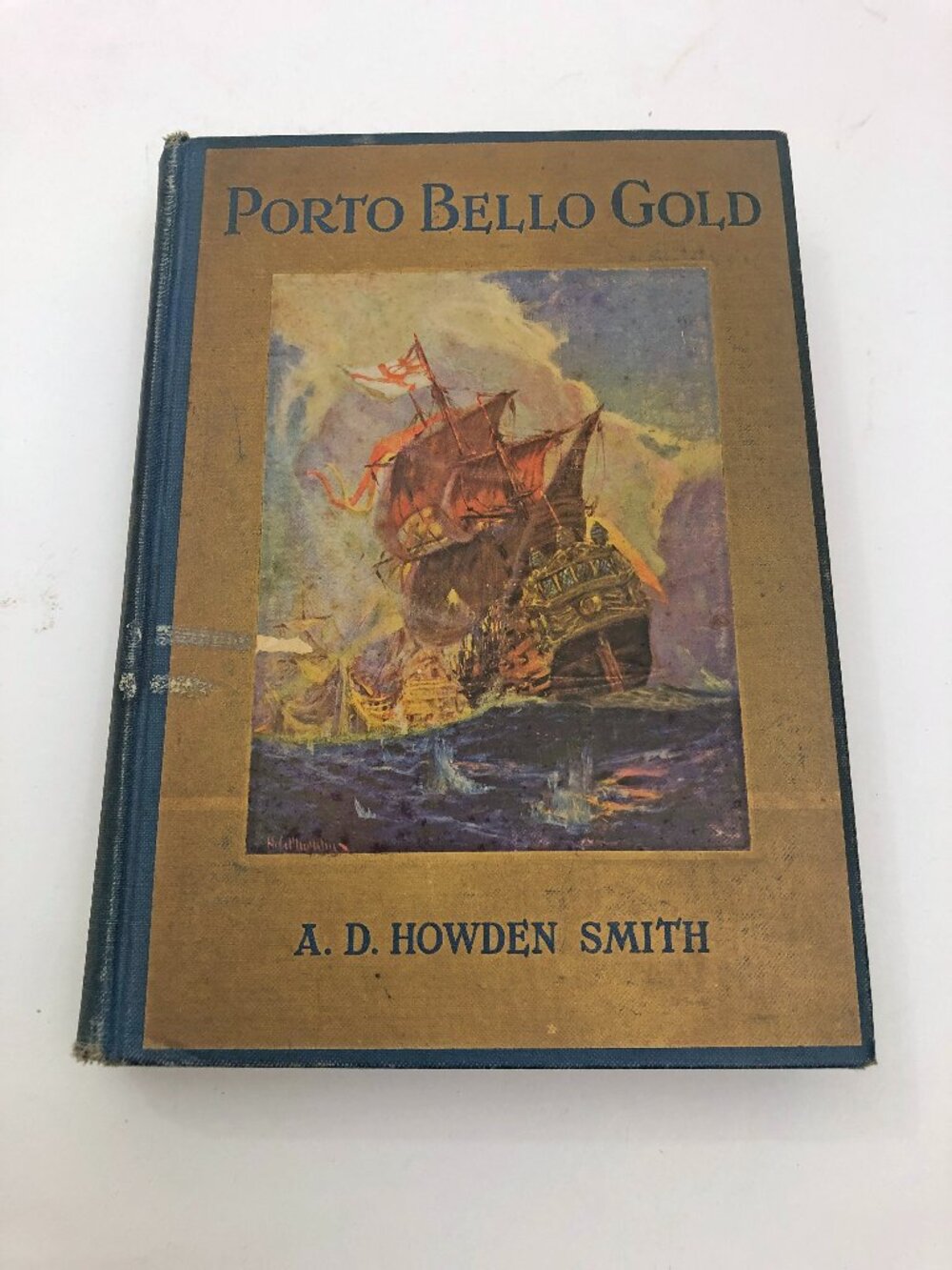 Porto Bello Gold 1924 A D Howden Smith Illustrated 1st Edition HB